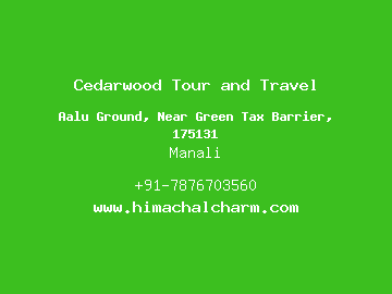 Cedarwood Tour and Travel, Manali