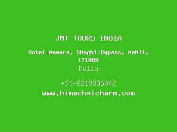 JMT TOURS INDIA, Kullu